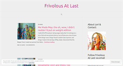 Desktop Screenshot of frivolousatlast.com